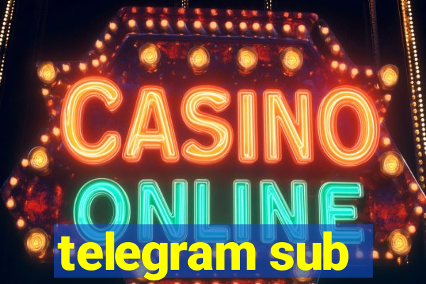 telegram sub
